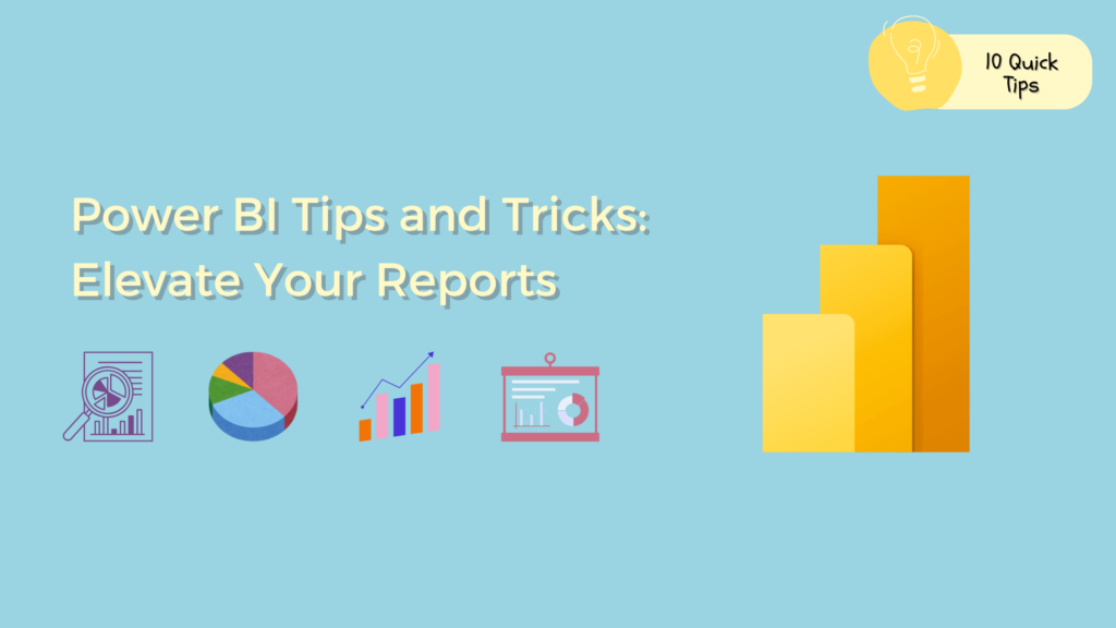 Power BI Tips and Tricks