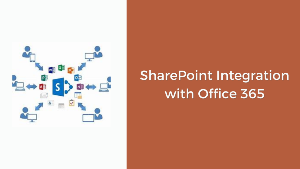 SharePoint Integration with Office 365